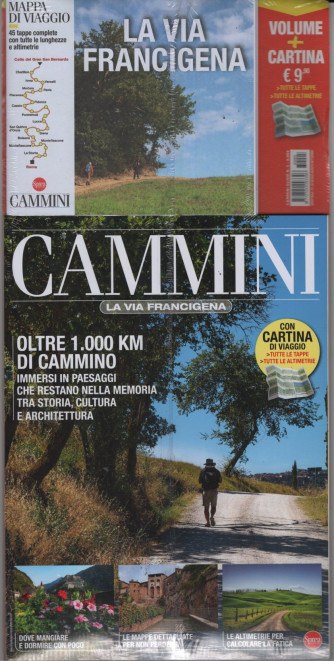 Cammini Guide- La via Francigena - n. 5 - bimestrale - agosto/settembre 2023