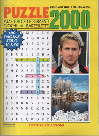 Puzzle 2000 - n. 394 - febbraio 2024- mensile - 100 pagine