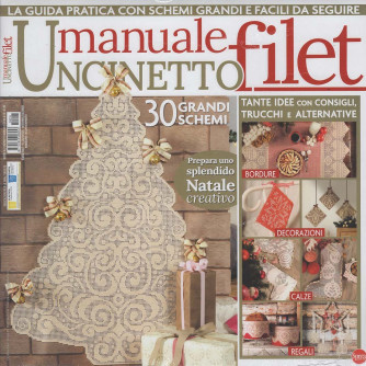Manuale Uncinetto Filet - Uscita n.16 - 4 Novembre 2025 - Bimestrale