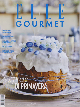 Elle Gourmet - n. 12 - aprile 2024