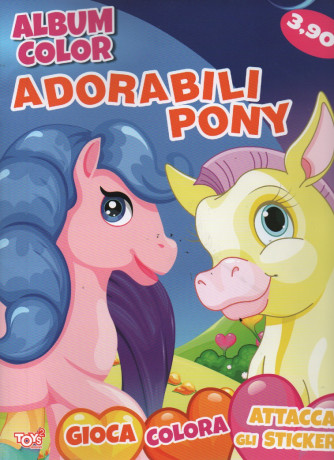 Album color - Adorabili Pony - n. 55 - bimestrale - 25 maggio  2023