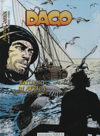 Dago - Ritorno in Africa - Robin Hood e Carlos Gomez - n. 148 - 20 dicembre 2023 - mensile