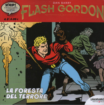 Flash Gordon - Dan Barry - La foresta del terrore - n. 2 - settimanale