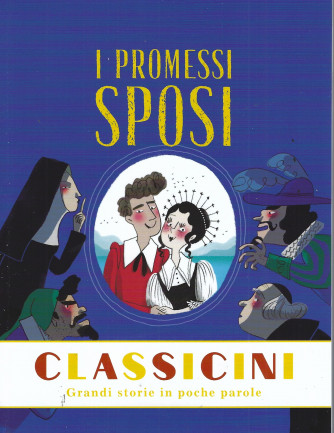 Classicini -I promessi sposi- n. 3 - settimanale - 77 pagine