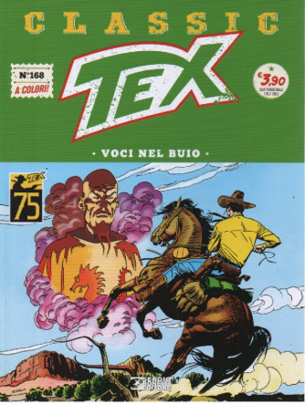 Tex Classic -Voci nel buio-  n. 168 - quattordicinale -11 agosto    2023