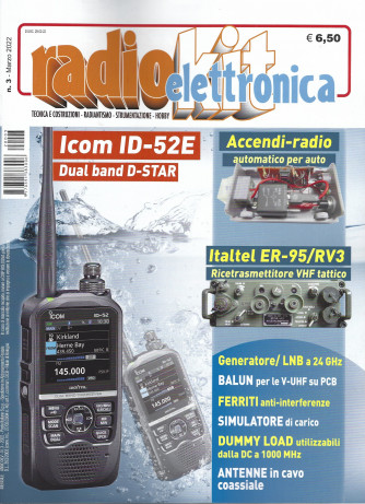 Radio kit elettronica - n. 3- marzo 2022 - mensile