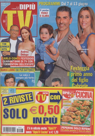 Dipiù TV + Dipiù TV Cucina - Uscita n.23 - 4 Giugno 2025 - Settimanale