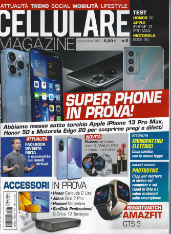 Cellulare Magazine - n. 8 -novembre  2021 - mensile -