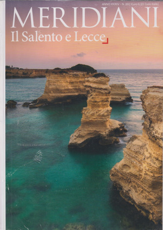 Meridiani -Il Salento e Lecce - n. 264 - semestrale - 1/8/2021