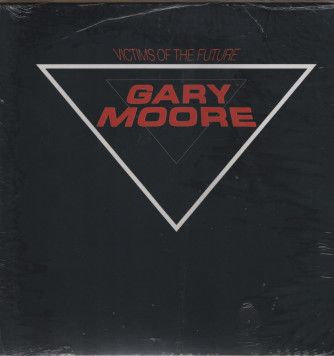 Hard Rock & Heavy Metal in Vinile - Uscita Nº37 - Victims of the future di Gary Moore (1984)