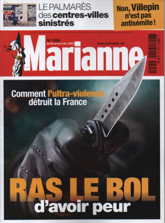 Marianne - n. 1394 - du 30 nov.   au 6 dec..  2023 - in lingua francese