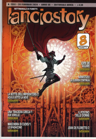 Lanciostory - n. 2551- 26 febbraio 2024 - settimanale di fumetti