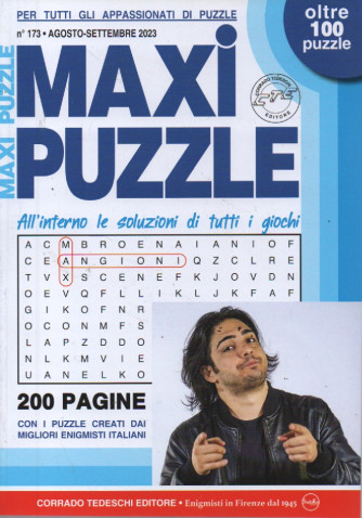Maxi puzzle - n. 173 -agosto - settembre  2023 - trimestrale - oltre 100 puzzle - 200 pagine