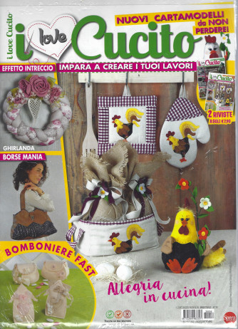 I Love Cucito - n. 16 - bimestrale -agosto - settembre 2022 - 2 riviste