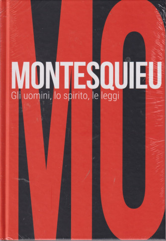 Collana Scoprire la filosofia -  vol. 49- Montesquieu - Gli uomini, lo spirito, le leggi - 18/7/2024 - settimanale - copertina rigida