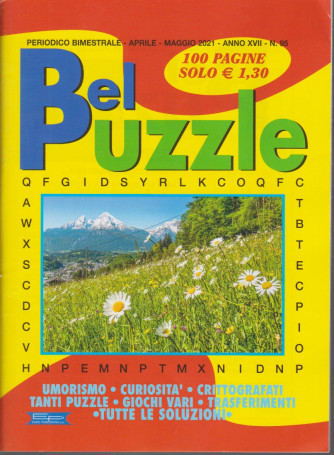 Bel Puzzle - n. 95 - bimestrale -aprile - maggio  2021 - 100 pagine