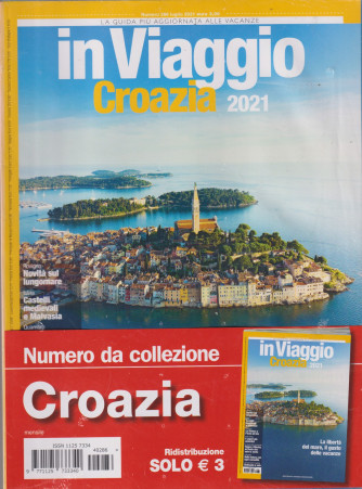 In Viaggio  -Croazia 2021-luglio 2021 n. 286 - mensile