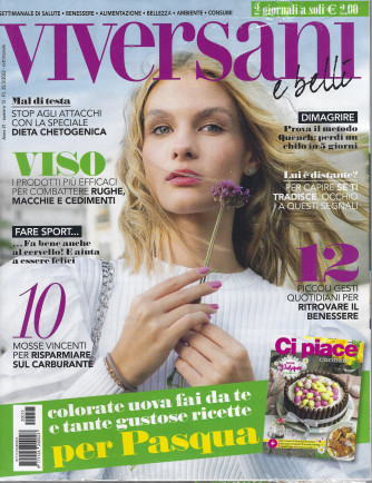 Viversani & Belli + Ci piace cucinare - n. 13   - settimanale - 2 riviste