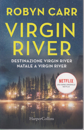 Bestseller n. 11 - Robyn Carr - Virgin River - bimestrale - aprile 2021