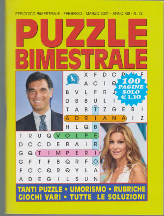 Puzzle  Bimestrale - n. 72 - bimestrale - febbraio - marzo 2021- 100 pagine
