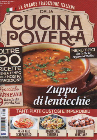 La grande tradizione italiana della cucina povera - n.1 - febbraio - marzo  2023