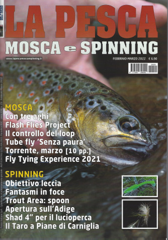 La Pesca -  Mosca e Spinning - n. 29 -febbraio - marzo 2022