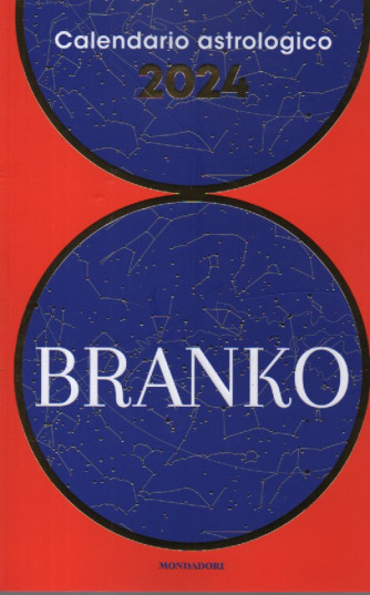 Calendario astrologico 2024 - Branko  - Mondadori - 366 pagine