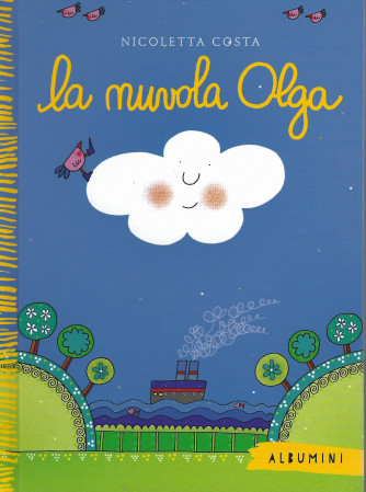 Albumini -La nuvola Olga -  n. 23-   settimanale - copertina rigida