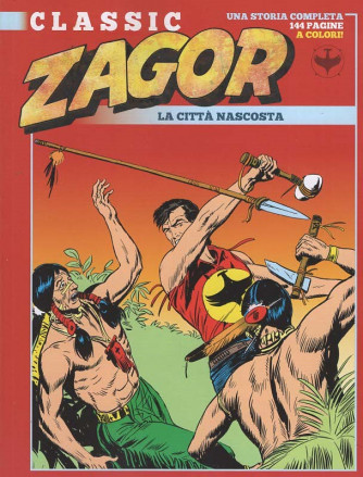 Zagor Classic - La città nascosta - Uscita n.66 - 15 Aprile 2025 - Trimestrale