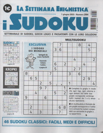 La settimana enigmistica - i sudoku - n.254 -1 giugno   2023 - settimanale