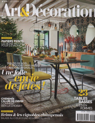 Art &  Decoration - n. 573- decembre 2022 - mensile - in lingua francese