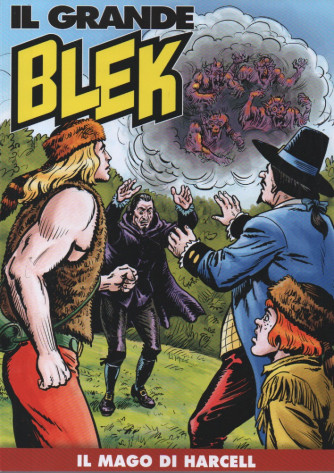 Il Grande Blek  -Il mago di Harcell -  n. 275- settimanale