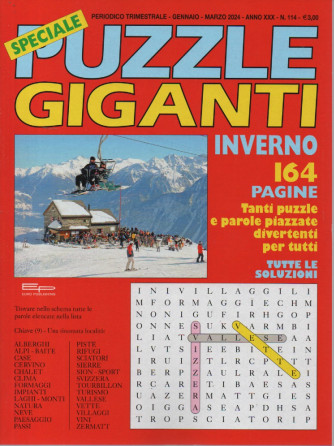 Speciale puzzle giganti inverno - n.114 - trimestrale - gennaio - marzo 2024 - 164 pagine