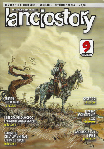Lanciostory - n. 2462 - 13 giugno 2022 - settimanale di fumetti