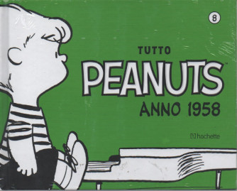 Tutto Peanuts anno 1958 - ottava  uscita - 15/10/2022 - settimanale - copertina rigida