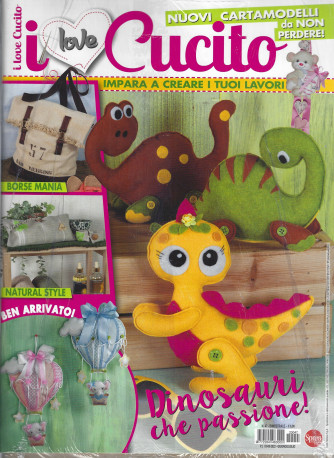 I Love Cucito - n. 47  - bimestrale -giugno - luglio 2022 + Crea borse zaini & shopper - 2 riviste