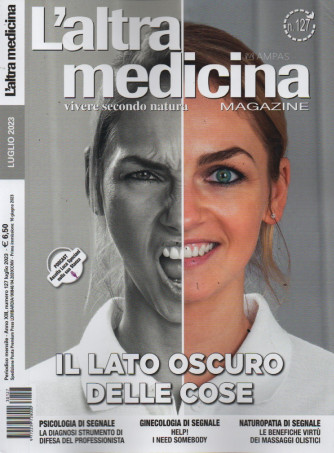 L' altra medicina magazine - n. 127 - mensile - luglio  2023
