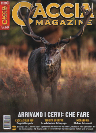 Caccia Magazine - n. 11 - novembre 2022 - mensile