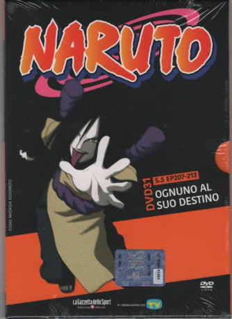 Naruto - dvd 31  - Ognuno al suo destino  - s. 5 EP 207/213 - settimanale