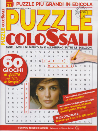 Puzzle colossali - n. 31 - agosto - settembre 2021 - bimestrale