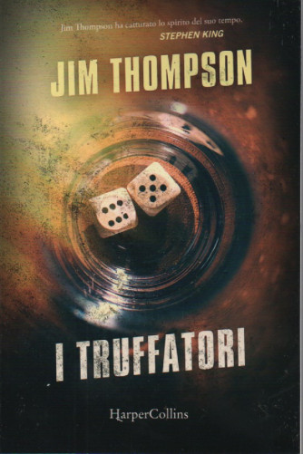 Jim Thompson - I truffatori -  268 pagine