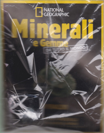 Minerali e gemme da tutto il mondo - National Geographic - Smeraldo n. 19 -  settimanale - 4/6/2021