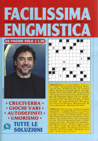 Facilissima Enigmistica - n. 92  - bimestrale -agosto - settembre 2022 - 68 pagine
