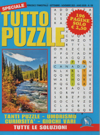 Speciale Tutto Puzzle     - n. 108 - trimestrale -settembre - novembre  2023 - 196 pagine
