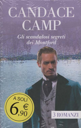 Gli scandalosi segreti dei Montford - Candace Camp - 19 Luglio 2025 - Bimestrale