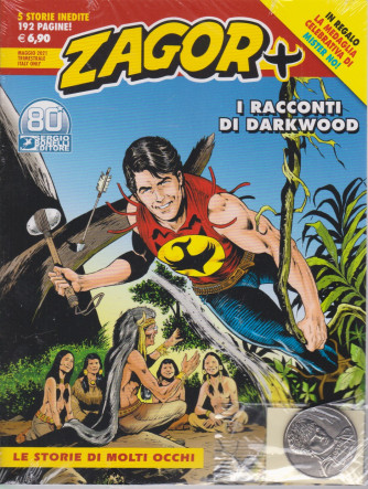 Zagor Maxi - I racconti di Darkwood -Le storie di molti occhi -   n. 42 - maggio  2021 - trimestrale  - 192  pagine