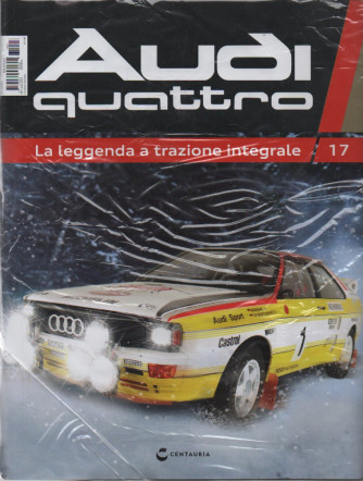 Costruisci la leggendaria Audi Quattro - 17°Uscita - 5/5/2023 - by Centauria