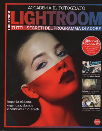Accademia Il fotografo - Nikon Photografy Speciale - Lightroom - n. 11 - bimestrale - dicembre - gennaio  2023 -