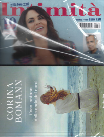 Intimità  - n. 34 - settimanale - rivista + il libro di Corinna Bomann -  L'eco lontana delle onde del nord