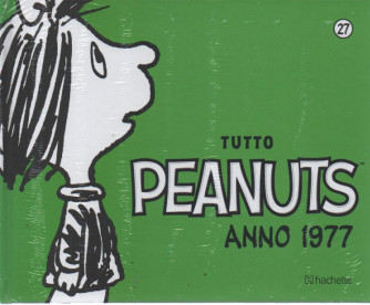 Tutto Peanuts  anno 1977 - n. 27 - 4/3/2023 - settimanale - copertina rigida